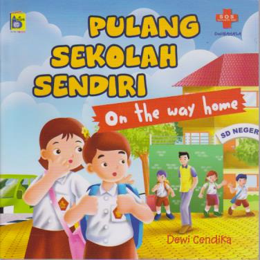 Pulang sekolah sendiri; On the way home