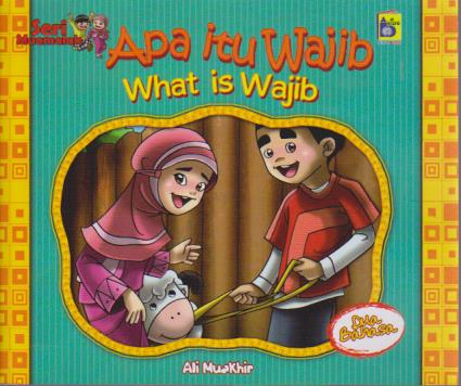 Apa itu Wajib What is Wajib; Seri Muamalah