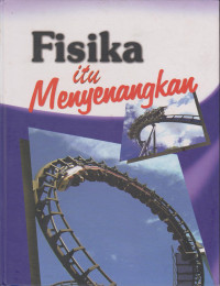 fisika itu menyenangkan