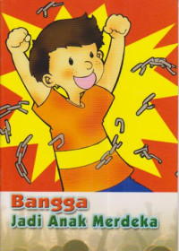 bangga jadi anak merdeka