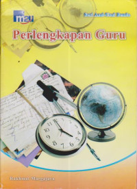 perlengkapan guru; seri asal usul benda