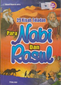 25 kisah teladan para nabi dan rasul