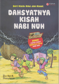 dahsyatnya kisah nabi nuh: seri kisah nabi dan rasul