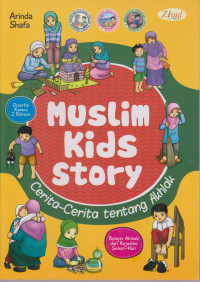 muslim kids story: cerita-cerita tentang akhlak