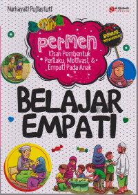 permen belajar empati: kisah pembentuk perilaku, motivasi & empati pada anak