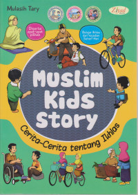 muslim kids story: cerita-cerita tentang ikhlas