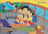 Jangan mampir-mampir