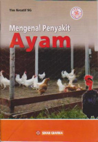Mengenal penyakit ayam; seri life skill