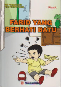 Farid yang berhati batu; Seri pengamalan nilai-nilai pancasila