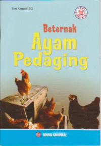 Beternak ayam pedaging; seri life skill