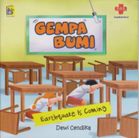 Gempa bumi Earthquake is coming