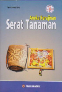 Aneka kerajinan serat tanaman; seri life skill