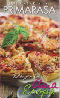 Hidangan fusion asia eropa; Seri masak femina