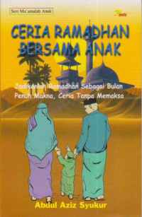cerita ramadhan bersama anak; seri mu'amalah anak