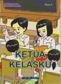 Ketua kelasku; Seri pengamalan Nilai-nilai pancasila
