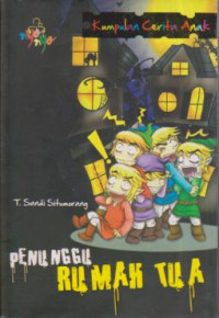 Penunggu rumah tua