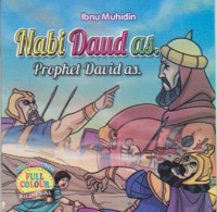 Nabi Daud as. Prophet Daud as.; Seri Nabi-nabi