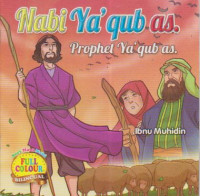 Nabi Ya'qub as. Prophet Ya'qub as.; Seri Nabi-nabi