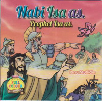 Nabi Isa as. Prophet Isa as.; Seri Nabi-nabi