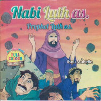 Nabi Luth as. Prophet Luth as.; Seri Nabi-nabi