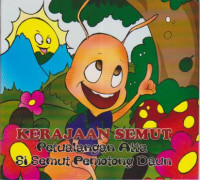 Kerajaan semut petualangan Atta si semut pemotong daun