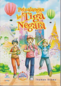 Petualangan ke tiga negara