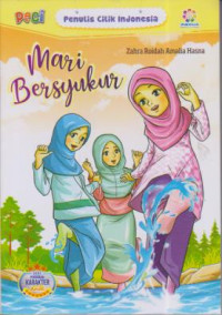 Mari bersyukur PECI ; Seri pendidikan karakter untuk anak