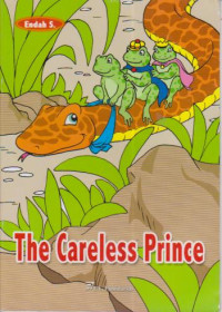 The Careless Prince