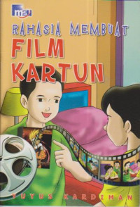 Rahasia membuat film kartun