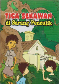 Tiga sekawan di sarang penculik