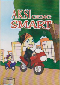 Aksi geng smart