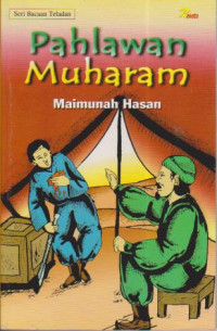 pahlawan muharam; seri bacaan teladan