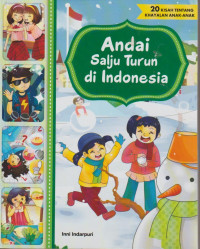 Andai salju turun di Indonesia