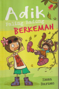 adik paling badung berkemah