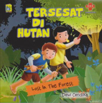 Tersesat di hutan; Lost in the Forest