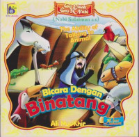 Bicara dengan binatang The Ability of talking toanimal; Seri kisah seru 25 Nabi (Nabi  Sulaiman as.)