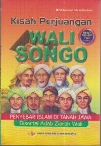 Kisah Perjuangan Wali Songo penyebar islam di tanah jawa