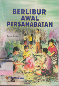 berlibur awal persahabatan