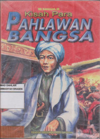 Kisah Para Pahlawan Bangsa