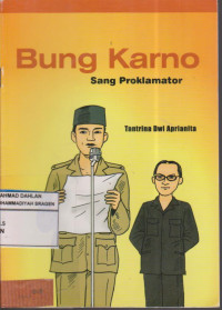 Bung Karno Sang Proklamator