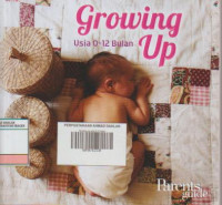 Growing up usia 0-12 bulan
