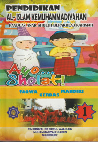 Pendidikan Al-Islam Kemuhammadiyaahan panduan anak sholeh berakhlaq karimah tahun 2020/2021