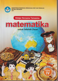 Belajar bersama temanmu Matematika untuk Sekolah dasar Volume 1 kelas IV