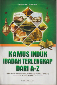 kamus induk ibadah terlengkap dari A-Z