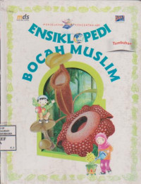 ensiklopedi bocah muslim: Tumbuhan jilid 11