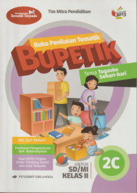 Buku penilaian tematik Bupetik tema tugasku sehari-hari untuk SD/MI kelas II 2C