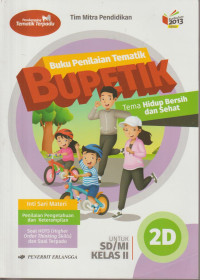 Buku penilaian tematik Bupetik tema hidup bersih dan sehat untuk SD/MI kelas II 2D